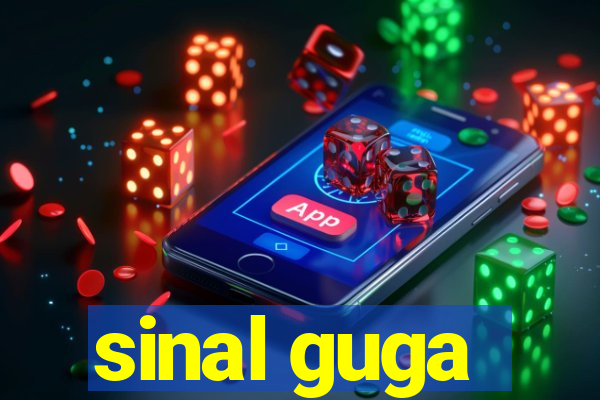 sinal guga